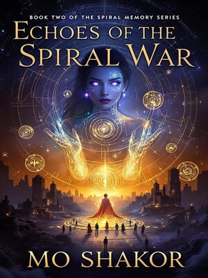 cover image of Echoes of the Spiral War